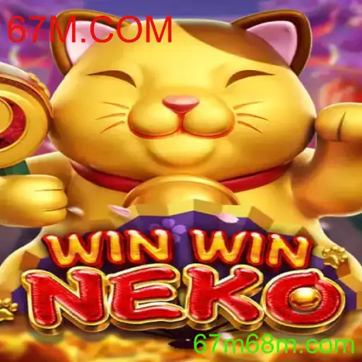 Descubra o Fascinante Mundo de WinWinNeko e a Plataforma 67M.COM